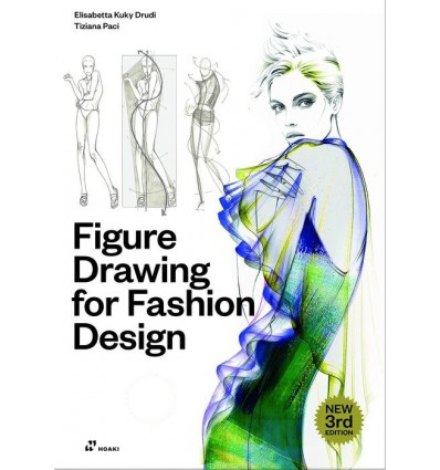 FIGURE DRAWING FOR FASHION DESIGN VOL. 1 (3RD EDITION