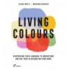 LIVING COLOURS