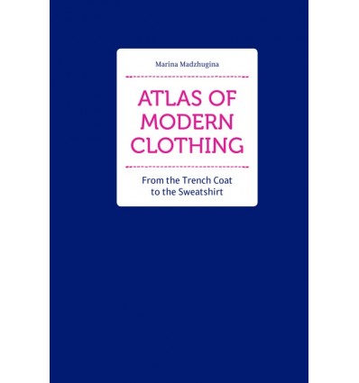 ATLAS OF MODERN CLOTHING