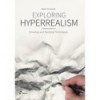 EXPLORING HYPERREALISMO