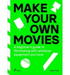 MAKE YOUR OWN MOVIES