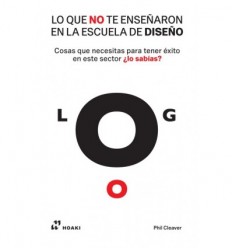 LO QUE NO TE ENSEÑARON A HACER EN LA ESCUELA DE DISEÑO