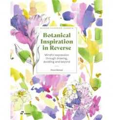 REVERSE COLOURING JOURNEYS: BOTANICAL INSPIRATION IN REVERSE
