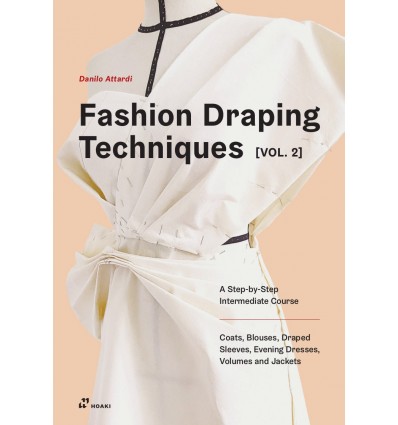 FASHION DRAPING TECHNIQUES VOL. 2