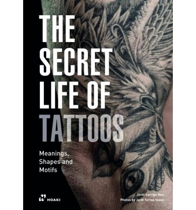 THE SECRET LIFE OF TATTOOS