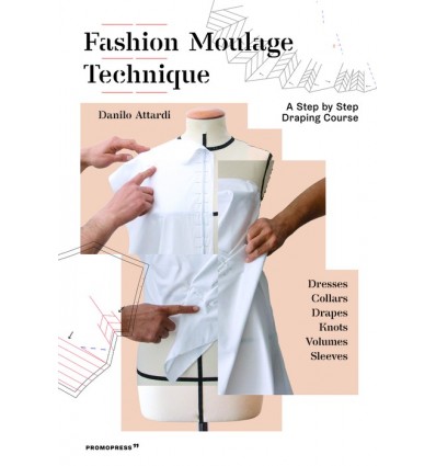 FASHION MOULAGE TECHNIQUE