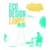 ECO DESIGN: LAMPS