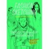 FASHION SKETCHING