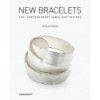 NEW BRACELETS