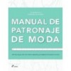 MANUAL DE PATRONAJE DE MODA