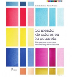 LA MEZCLA DE COLORES EN LA ACUARELA