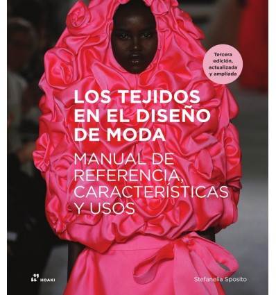 LOS TEJIDOS EN EL DISEÑO DE MODA (3ªEDICIÓN)