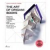 THE ART OF ORIGAMI BOOKS