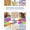 PATTERN EUPHORIA