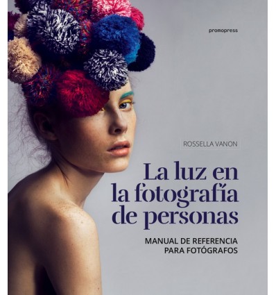 LA LUZ EN LA FOTOGRAFÍA DE PERSONAS