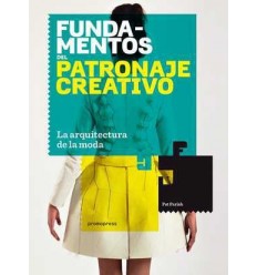 FUNDAMENTOS DEL PATRONAJE CREATIVO