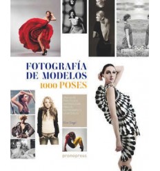 FOTOGRAFÍA DE MODELOS: 1000 POSES