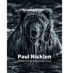 MAESTROS DE LA FOTOGRAFÍA. PAUL NICKLEN