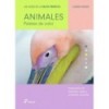 GUIAS DE LA PALETA PERFECTA: ANIMALES. PALETAS DE COLOR