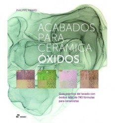 ACABADOS PARA CERÁMICA: ÓXIDOS