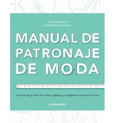 MANUAL DE PATRONAJE DE MODA