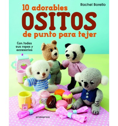 10 ADORABLES OSITOS DE PUNTO PARA TEJER